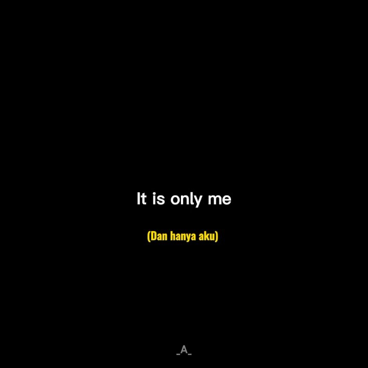 Mentahan Story' WA  Lirik Musik (Kaleb J - It's Only Me)