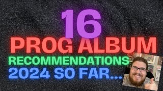 16 Album Recommendations From 2024 So Far... || 2024 Q1 Album Review!