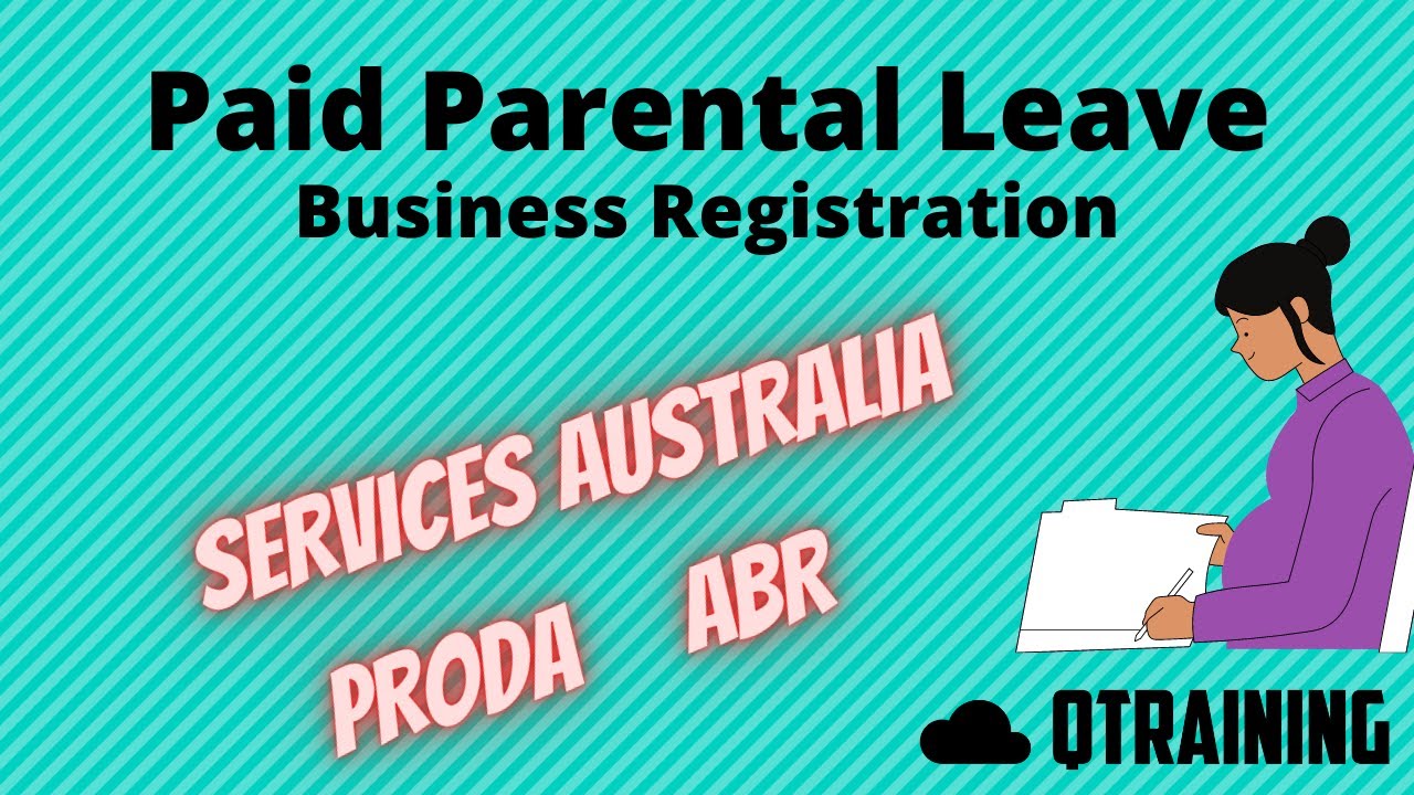 How To Register A Business For Paid Parental Leave Australia YouTube