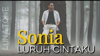 Luruh Cintaku - Sonia ( Cover by Lunatone  )