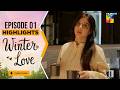 Winter Love - Episode 01 - Highlight - April 2026 [ Mawra Hocane &amp; Khushhal Khan - HUM TV
