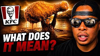 Why Is KFC Making Ads Like This?