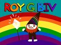 Roy g biv  they might be giants