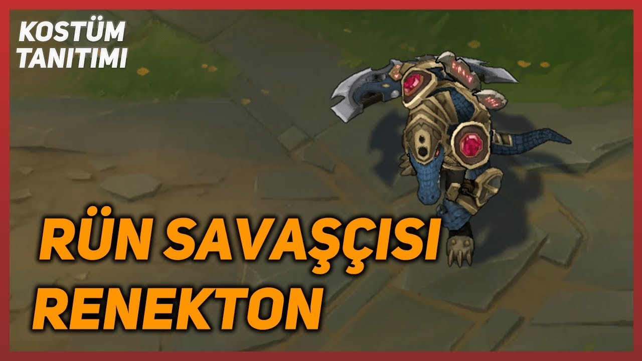 Run Savascisi Renekton Kostum Tanitimi League Of Legends Youtube