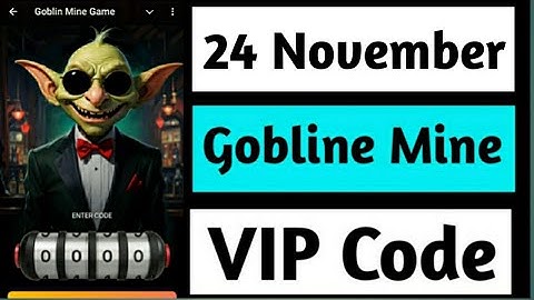 24 November Goblin Mine Game Code | Goblin Mine Game VIP Code |Goblin Mine Game Vip Code 24 November
