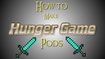 Minecraft - How to make the Hunger Games Pods
