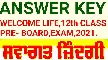welcome life subject pseb 12th class | Answer Key Pre Board Exam 2021 | | In Punjabi |