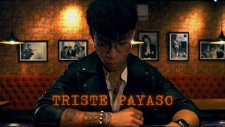 Triste Payaso - Jeyko Atoche [Video Oficial]