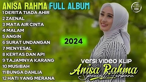 ANISA RAHMA - FULL ALBUM - TERBAIK SEPANJANG MASA || KUMPULAN LAGU KALEM TERBAIK 2024