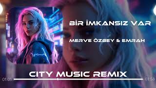 Emrah Karaduman & Merve Özbey -Bri imka...