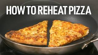 How to Reheat Pizza