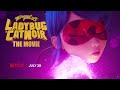 MIRACULOUS: LADYBUG &amp; CAT NOIR, THE MOVIE | 🐞 Official Teaser Trailer 🐾 | July 28th on Netflix