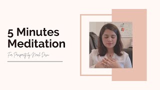 5 Minutes Meditation for Prosperity | Affirmations Meditation for Abundance