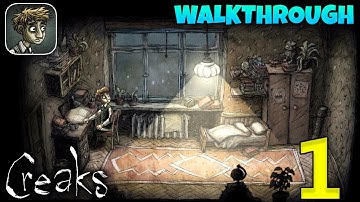 Creaks Gameplay Walkthrough (By Amanita Design) - Part 1