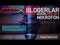 Micromania - BLOGERLAR uchun eng ZO'R MIKROFON (HyperX Quad Cast)