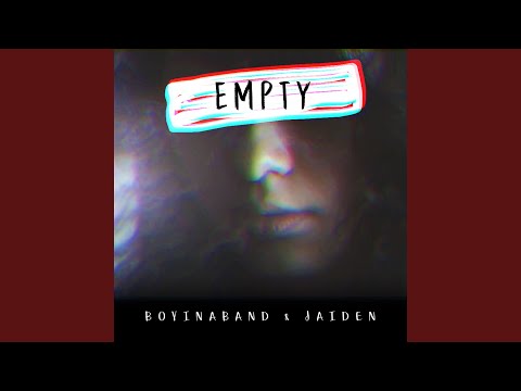 Empty - Boyinaband