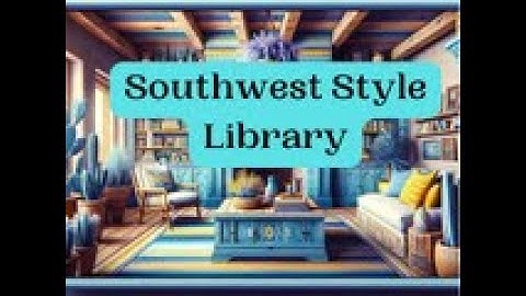 Southwestern Style Library
