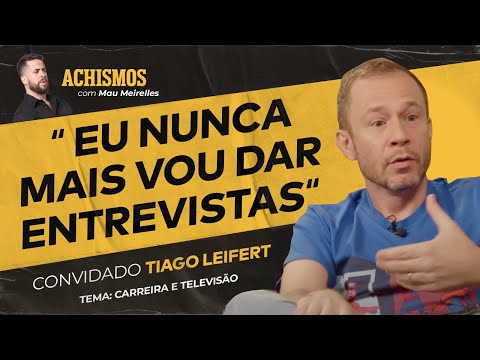 O QUE PENSA TIAGO LEIFERT? | #ACHISMOS PODCAST #298