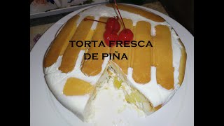 torta fresca de piña/ sin horno