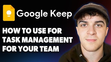 How to Use Google Keep for Task Management for Your Team [2025 Full Guide]