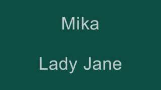 Watch Mika Lady Jane video