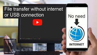 File transfer - File sharing without internet or USB | android to PC | PC to android. screenshot 1