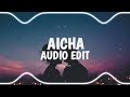 Aicha bgm  slowed edit audio  nxtlvl  no copyright