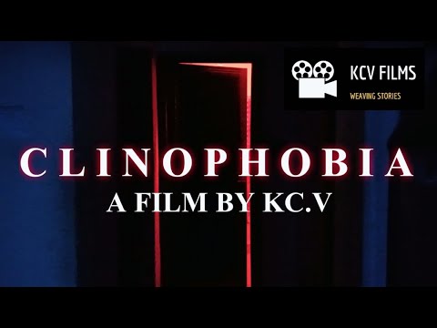 کلینوفوبیا | فیلم کوتاه تلوگو | فیلم های kcv | فیلمی از kc.v