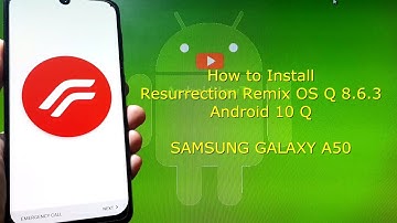 Resurrection Remix OS Q 8.6.3 for Samsung Galaxy A50 Android 10 Q
