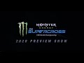 2020 Monster Energy Supercross Preview Full Show