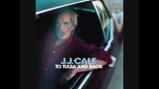 J.J. Cale :: Stone River