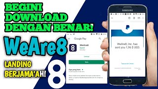Cara Download Weare8 Yang Benar Aplikasi Penghasil Paypal Legit