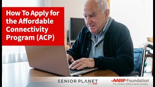 AARP Foundation: Digital Skills Ready@50+™ - How to Apply for the Affordable Connectivity Program