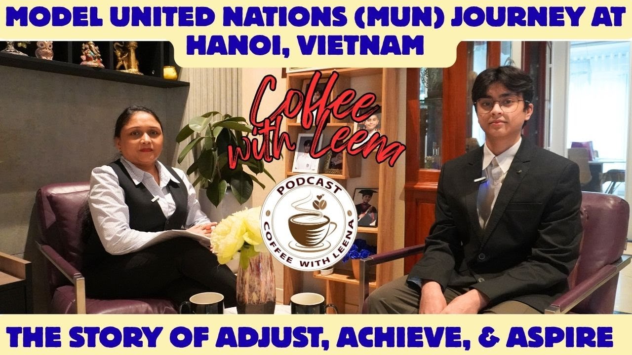 INTERVIEW | SRINJOY SENGUPTA | STUDENT OF BRITISH INTERNATIONAL SCHOOL  | MUN | HANOI | VIETNAM