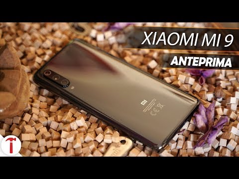 XIAOMI MI 9 | Anteprima dal MWC 2019