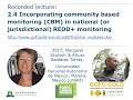 Thumbnail for episode Module 2.4 Incorporating community based monitoring in national (or jurisdictional) REDD+ monitoring