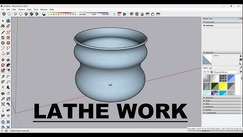 How to do lathe in google sketchup pro