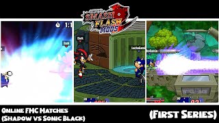 SSF2 Mods: Online FMC Matches (Shadow Vs Sonic Black) (First Series)
