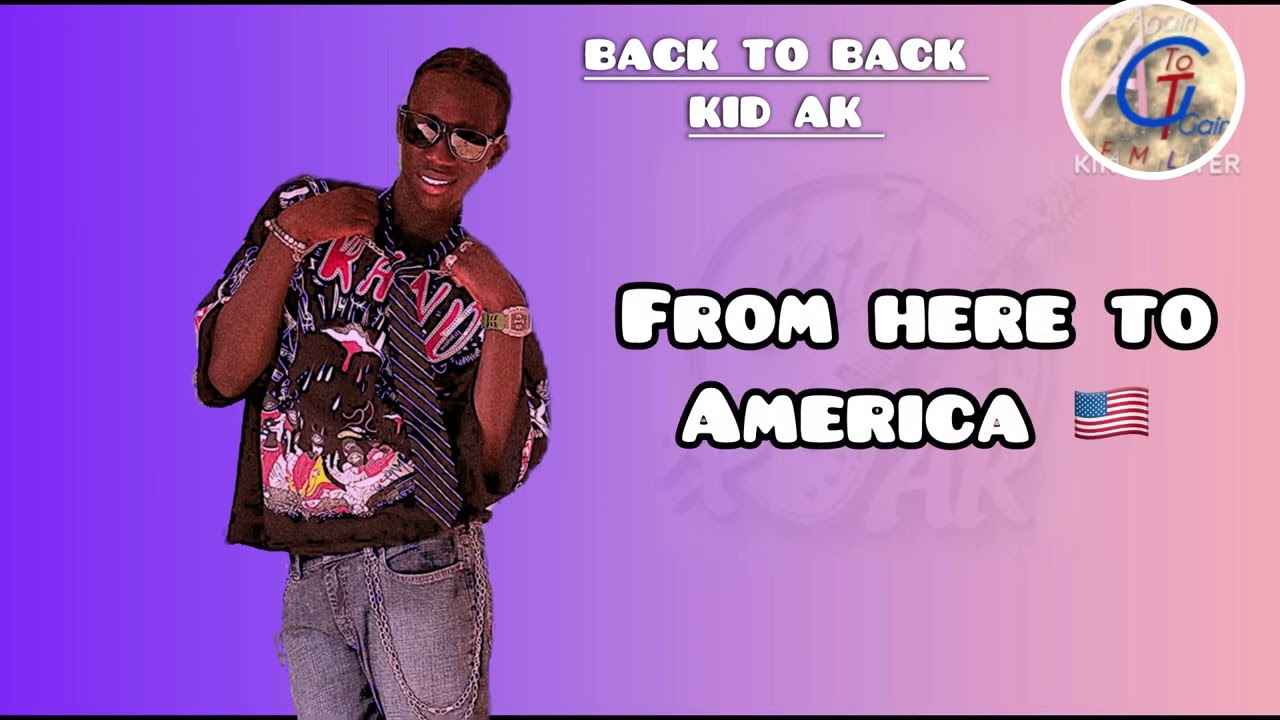 BACK TO BACK _ KID AK (LYRICS).