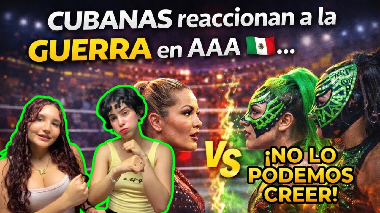 CUBANAS reaccionan al PODER de LAS TÓXICAS 🇲🇽… no lo podían creer 😱