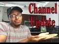 Channel update where ive been requests and upload schedule