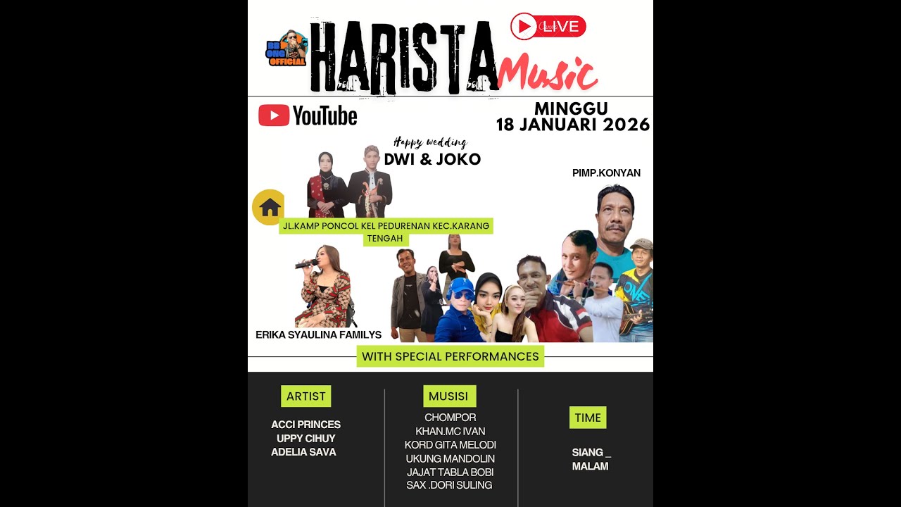 LIVE. HARISTA MUSIC ( siang )  KP PONCOL CILEDUG INDAH  KEL PEDURENAN KEC . KR TENGAH KOTA TANGERANG