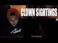 Top 15 Scariest Clown Sightings Videos REACTION | HALLOWEEN SPECIAL