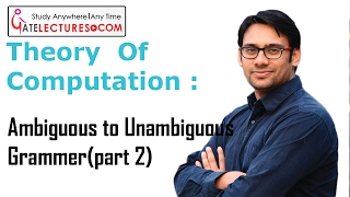 71 ambiguous to unambiguous of grammar part 1