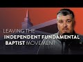 Leaving the independent fundamental baptist movement  theocast