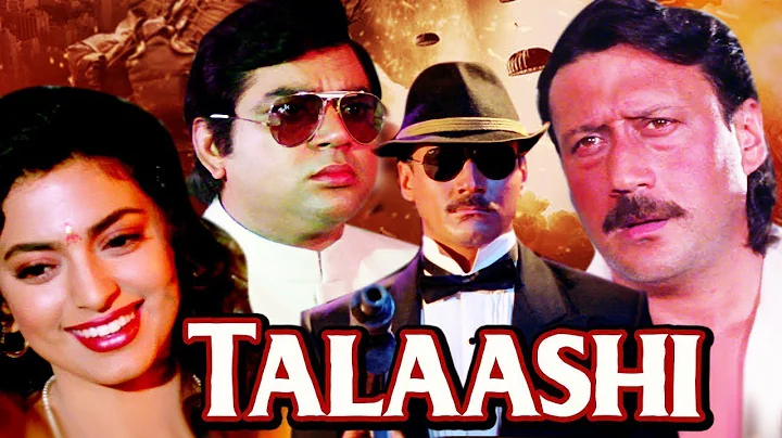 Talaashi Full Movie |  | Jackie Shroff, Juhi Chawla, Paresh Rawal | Hindi Action Movie