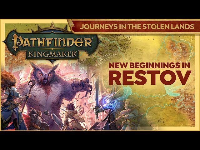 Actual Play - Pathfinder 2nd Edition: Kingmaker - Into the Stolen Lands,  Part One 