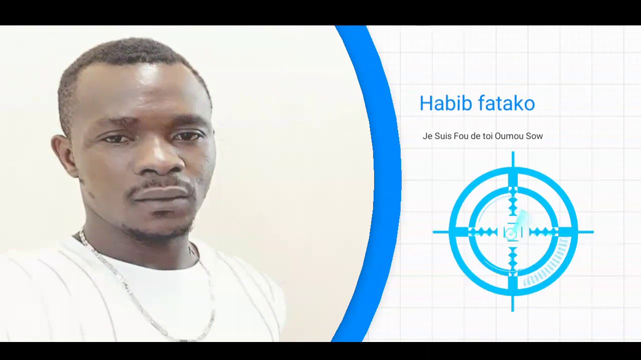 Habib Fatako Je Suis Fou De Toi Oumou Sow YouTube