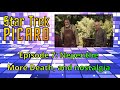 Star Trek Picard Episode 7 Nepenthe