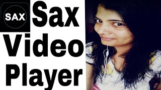 How to use Sax video player app || Sax video player app screenshot 5